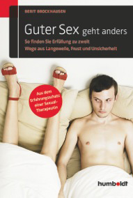 Guter Sex geht anders 