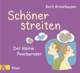 Schöner Streiten, ein Buch von Berit Brockhausen