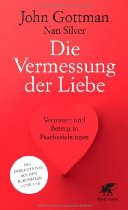 John Gottman: Die Vermessung der Liebe